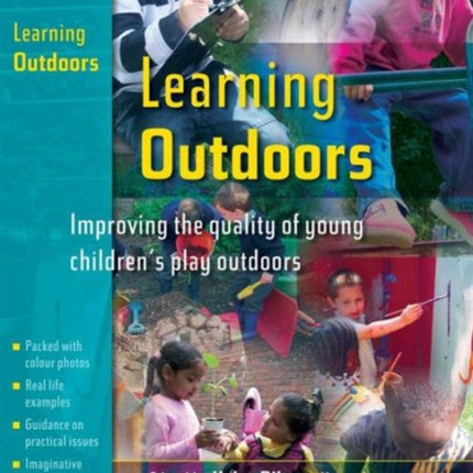 Learning Outdoors: Improving the Quality of Young
