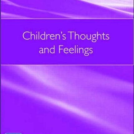 Children's Thoughts and Feelings