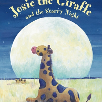 Josie the Giraffe and the Starry Night