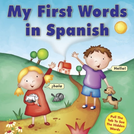 Pull the Tab: My First Words in Spanish