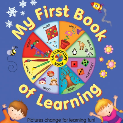 Kaleidoscope Book: My First Book of Learning: Pictures Change for Learning Fun!