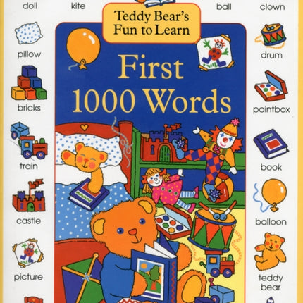 Teddy Bear's Fun to Learn First 1000 Words