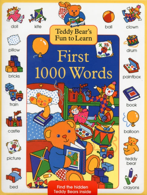 Teddy Bear's Fun to Learn First 1000 Words