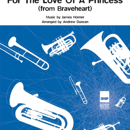 Love of a Princess: From Braveheart