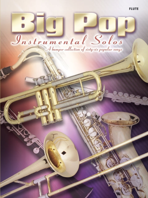 Big Pop Instrumental Solos: (Flute Solo)