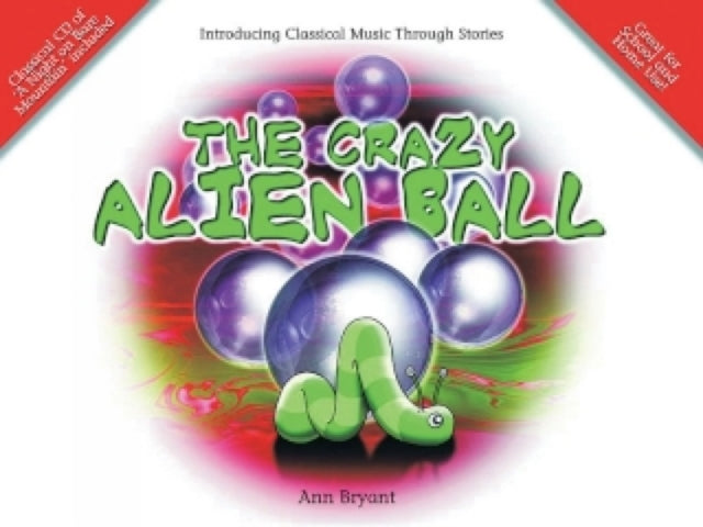 The Crazy Alien Ball