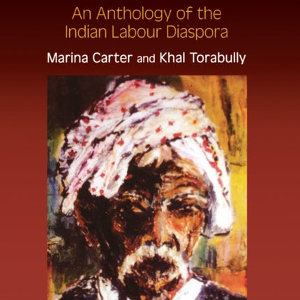Coolitude: An Anthology of the Indian Labour