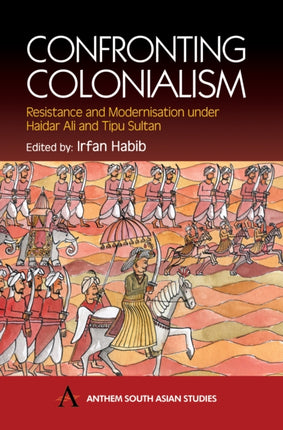 Confronting Colonialism: Resistance and