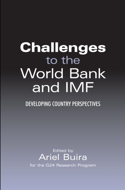 Challenges to the World Bank and IMF: Developing