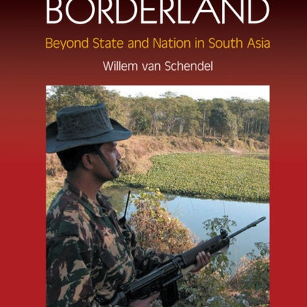 The Bengal Borderland: Beyond State and Nation in