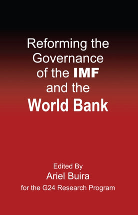 Reforming the Governance of the IMF and the World