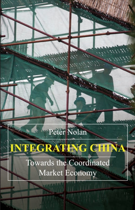 Integrating China: Towards the Coordinated Market