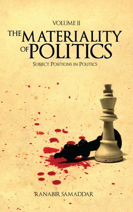 The Materiality of Politics: Volume 2: Subject