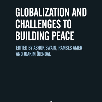 Globalization and Challenges to Building Peace