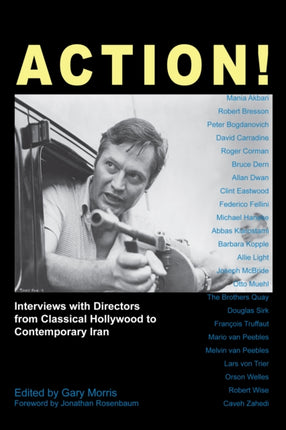 Action!: Interviews with Directors from Classical