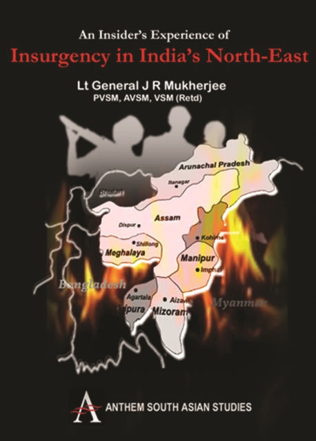 An Insider's Experience of Insurgency in India's North-East