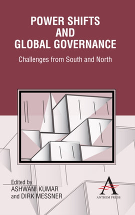 Power Shifts and Global Governance: Challenges