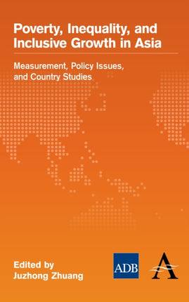 Poverty, Inequality, and Inclusive Growth in