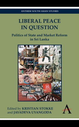 Liberal Peace In Question: Politics of State and