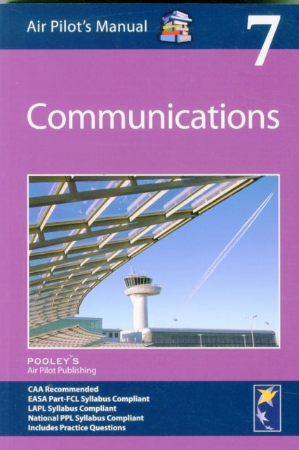 Air Pilot's Manual - Communications: Volume 7