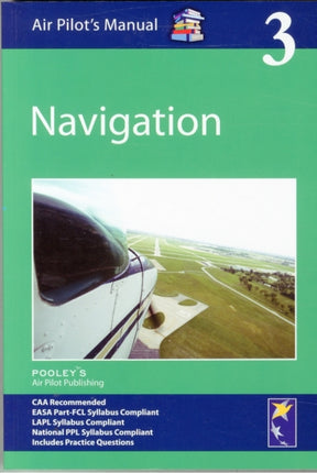 Air Pilot's Manual - Navigation: Volume 3