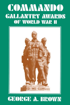 Commando Gallantry Awards of World War II