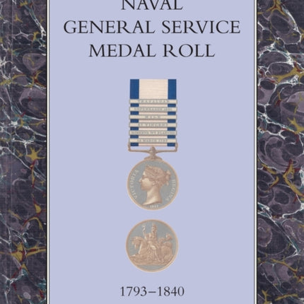 Naval General Service Medal Roll, 1793-1840