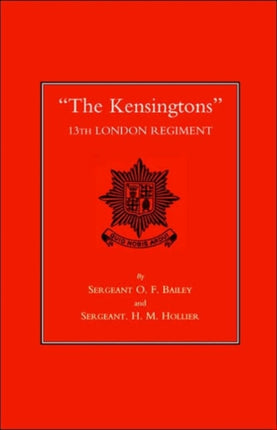 The Kensingtons 13th London Regiment