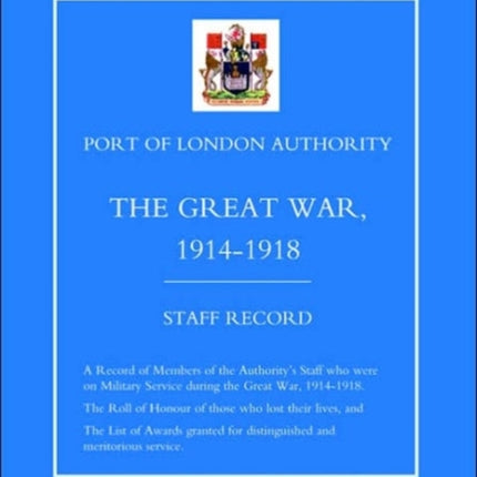 Port of London Authority - The Great War 1914-1918: Staff Record