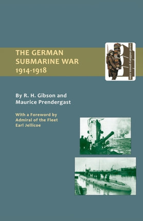 The German Submarine War 1914-1918