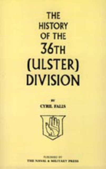 History of the 36th (Ulster) Division