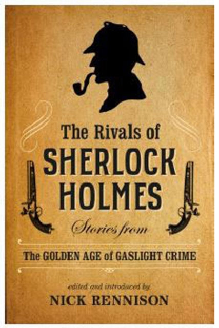 The Rivals of Sherlock Holmes