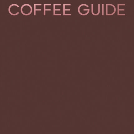 Dublin Coffee Guide