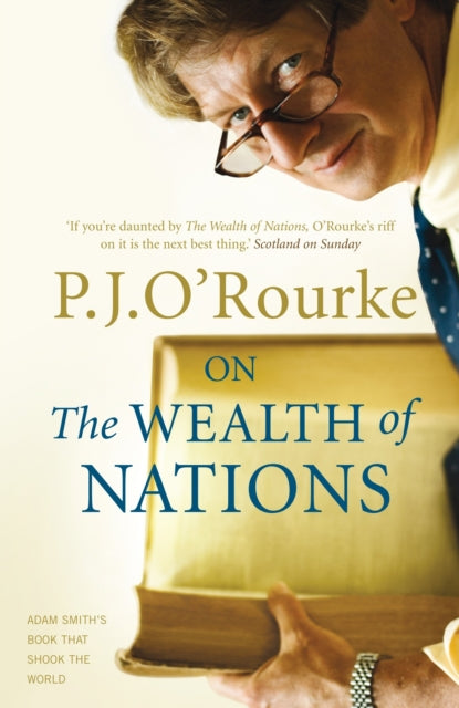 On The Wealth of Nations: A Book that Shook the World