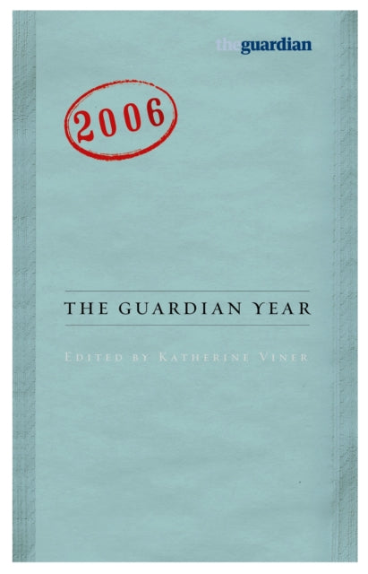 The Guardian Year 2006