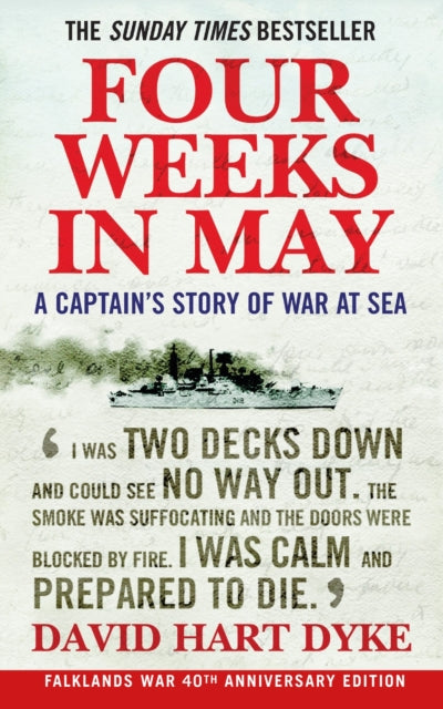 Four Weeks in May: A Captain's Story of War at Sea