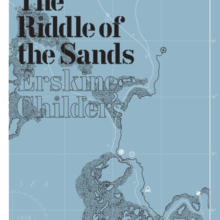 The Riddle of the Sands