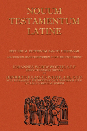 Novum Testamentum Latine: Latin Vulgate New Testament, the Latin New Testament