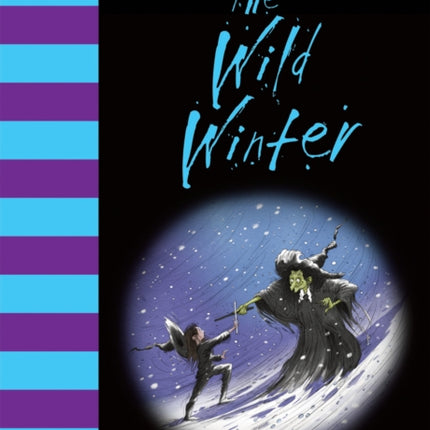 Witches at War!: The Wild Winter