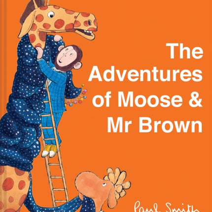 The Adventures of Moose  Mr Brown