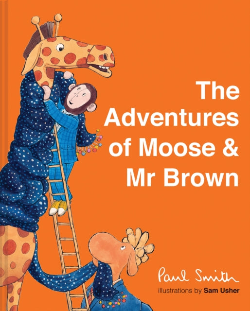 The Adventures of Moose  Mr Brown