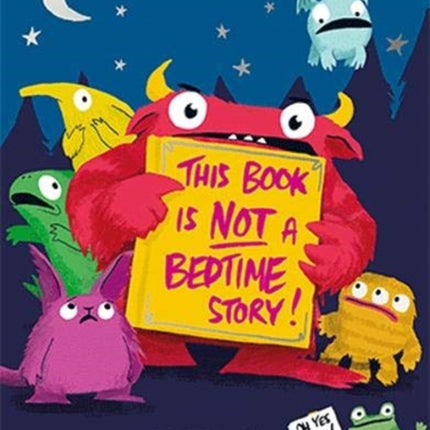 This Book is Not a Bedtime Story