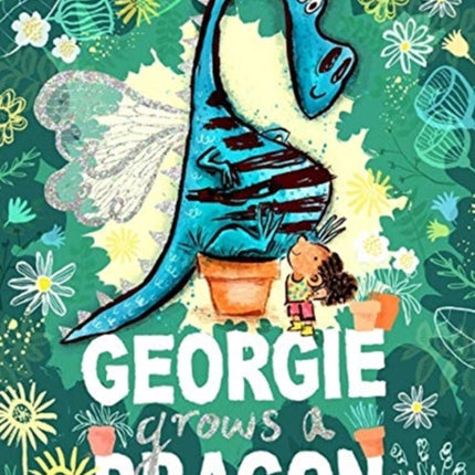 Georgie Grows a Dragon