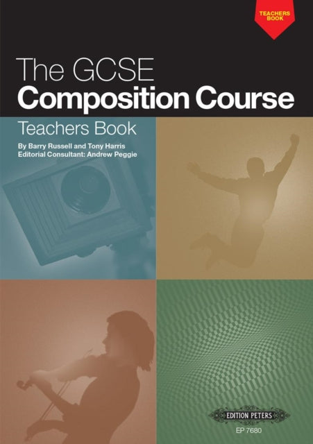 The GCSE Composition Course Teachers Book