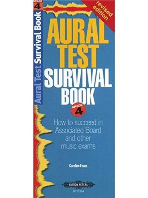 Aural Test Survival Book Grade 4 Rev. Edition