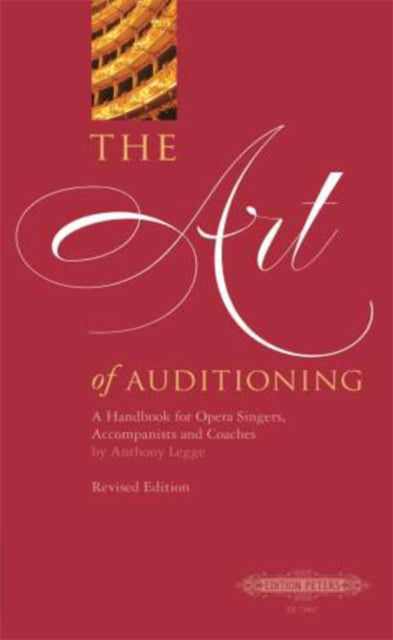 The Art of Auditioning Revised Edition