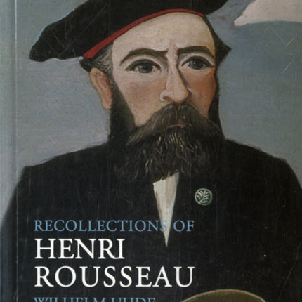 Recollections of Henri Rousseau