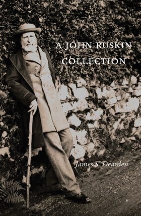 A John Ruskin Collection