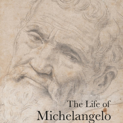 The Life of Michelangelo