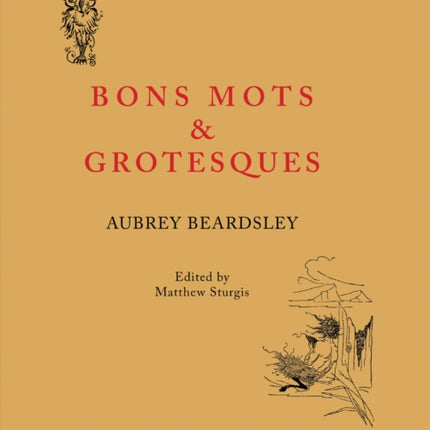 Bon Mots and Grotesques